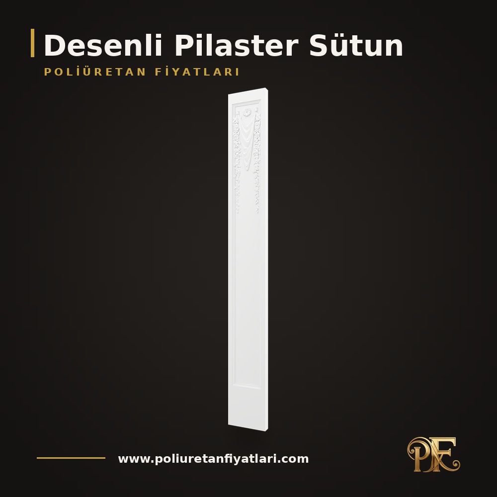 Desenli Pilaster Sütun modelleri