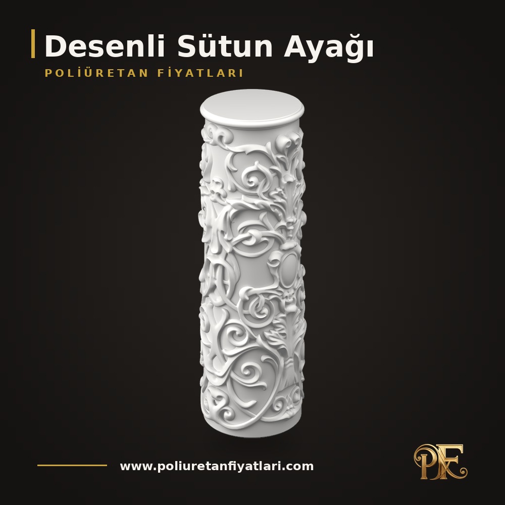 Desenli Sütun Ayağı modelleri
