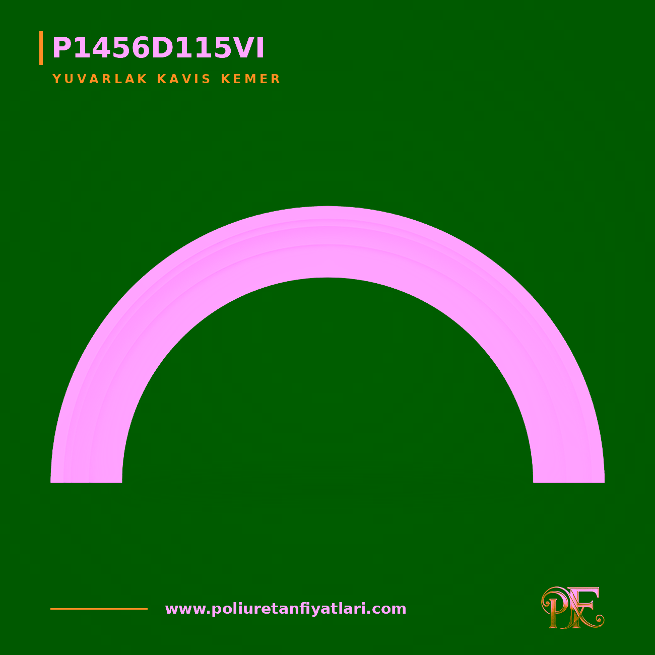 Poliüretan Yuvarlak Kavis Kemer 137x1550x775 mm Modeli