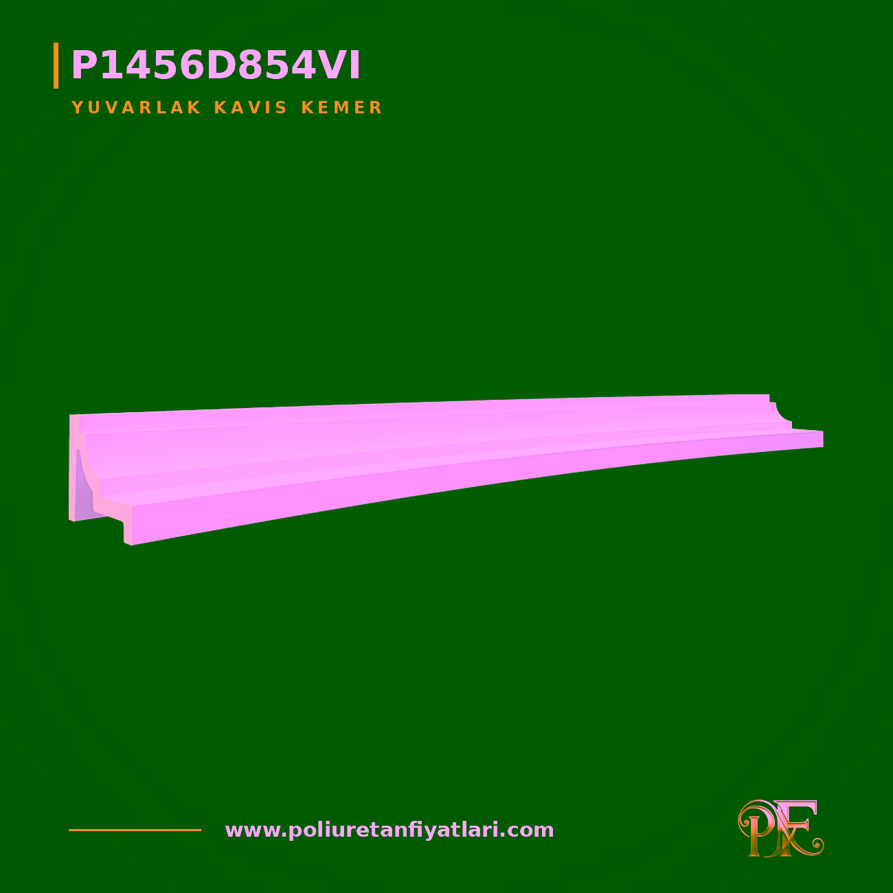 Poliüretan Yuvarlak Kavis Kemer 137x1744x282 mm Model
