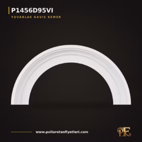 Poliüretan Yuvarlak Kavis Kemer Modeli 14x135x68 cm