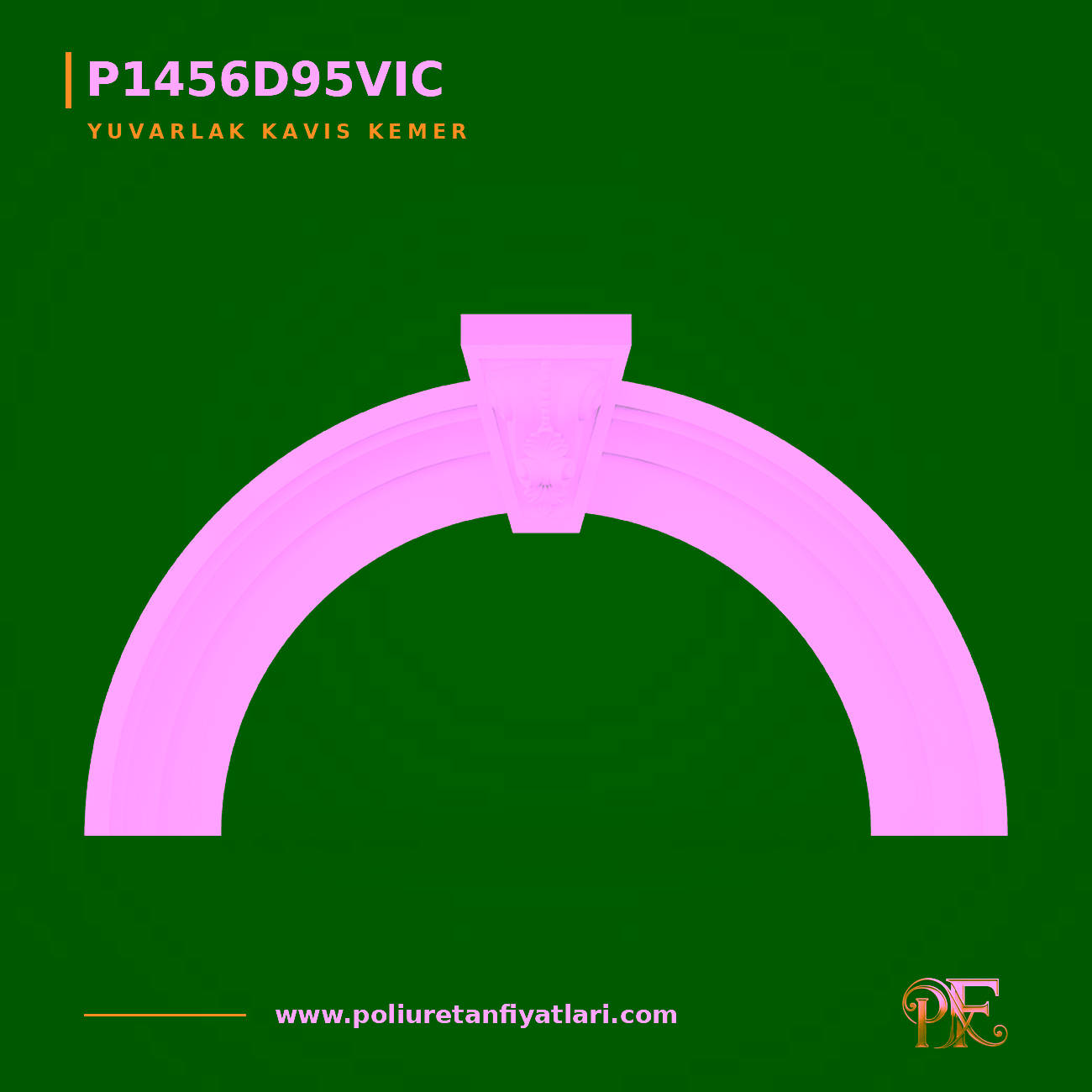 Poliüretan Yuvarlak Kavis Kemer Modeli 221x1350 mm