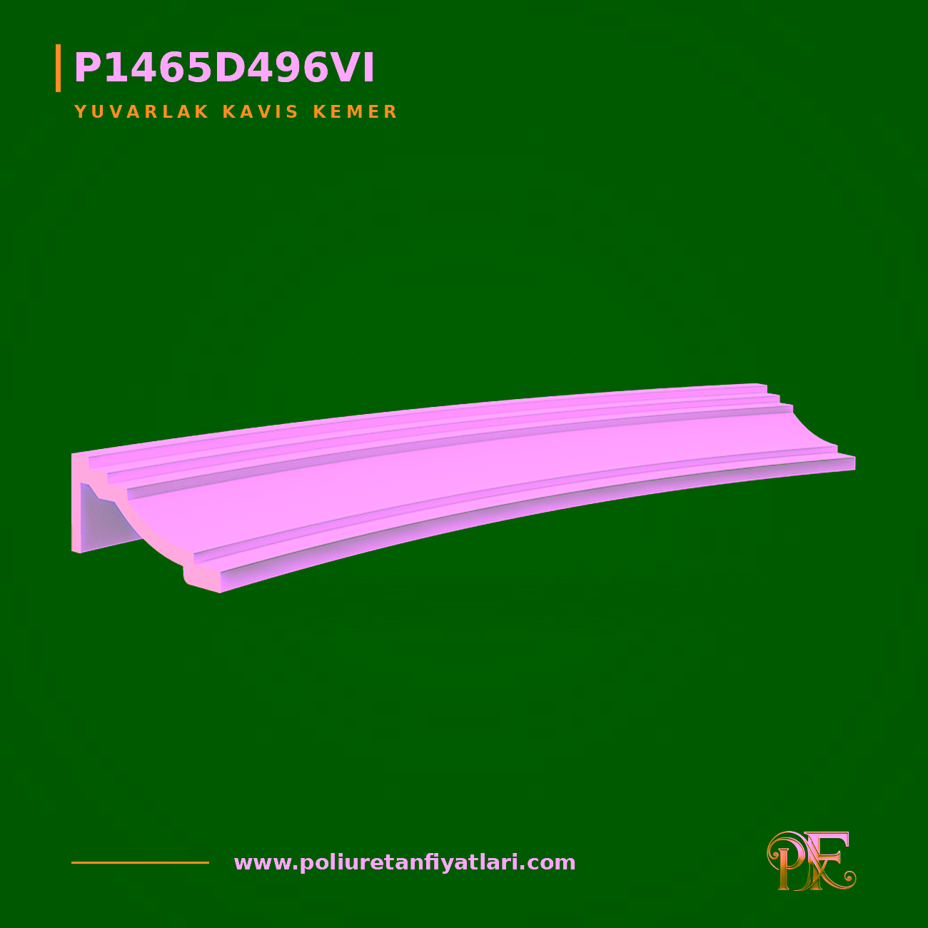 Poliüretan Yuvarlak Kavis Kemer 133x1441x384 mm Düz Model