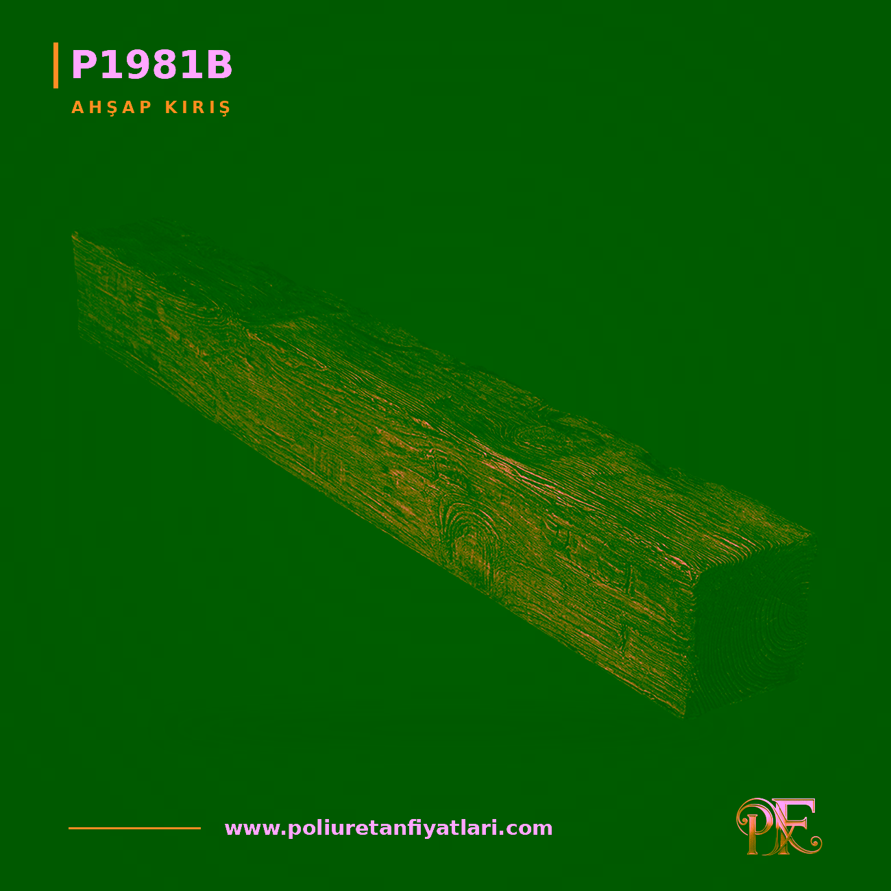 Poliüretan Ahşap Görünümlü Kiriş Kütük 120x120 mm 3 Metre