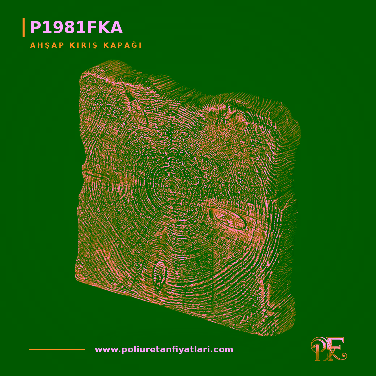 Poliüretan Rustik Ahşap Görünümlü Kütük Kapağı 16x16 cm