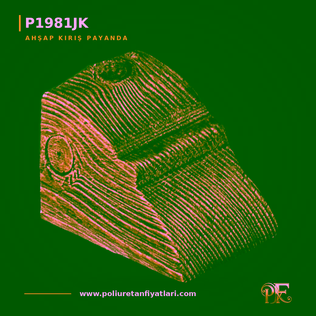 50x52x69 mm Ahşap Dokulu Poliüretan Kiriş Payandası