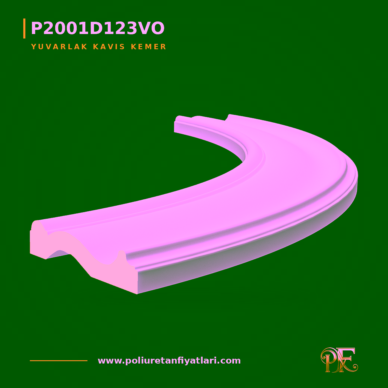 Poliüretan Yuvarlak Kavis Kemer Modeli 27x926x259 mm