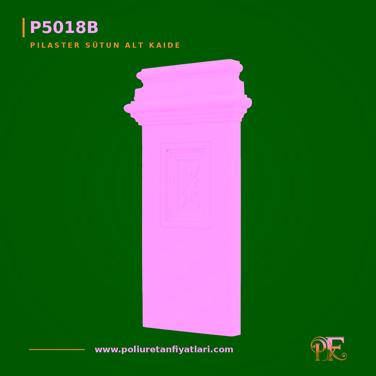 Poliüretan Pilaster Sütun Alt Kaide Modeli 51x230x450 mm