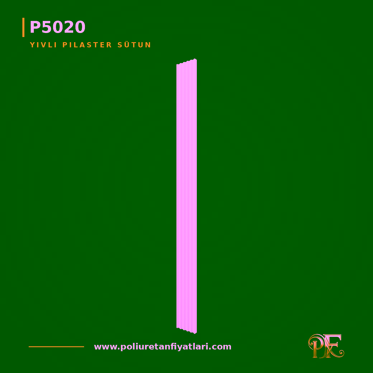 31x200x2400 mm Yivli Poliüretan Pilaster Sütun Modeli