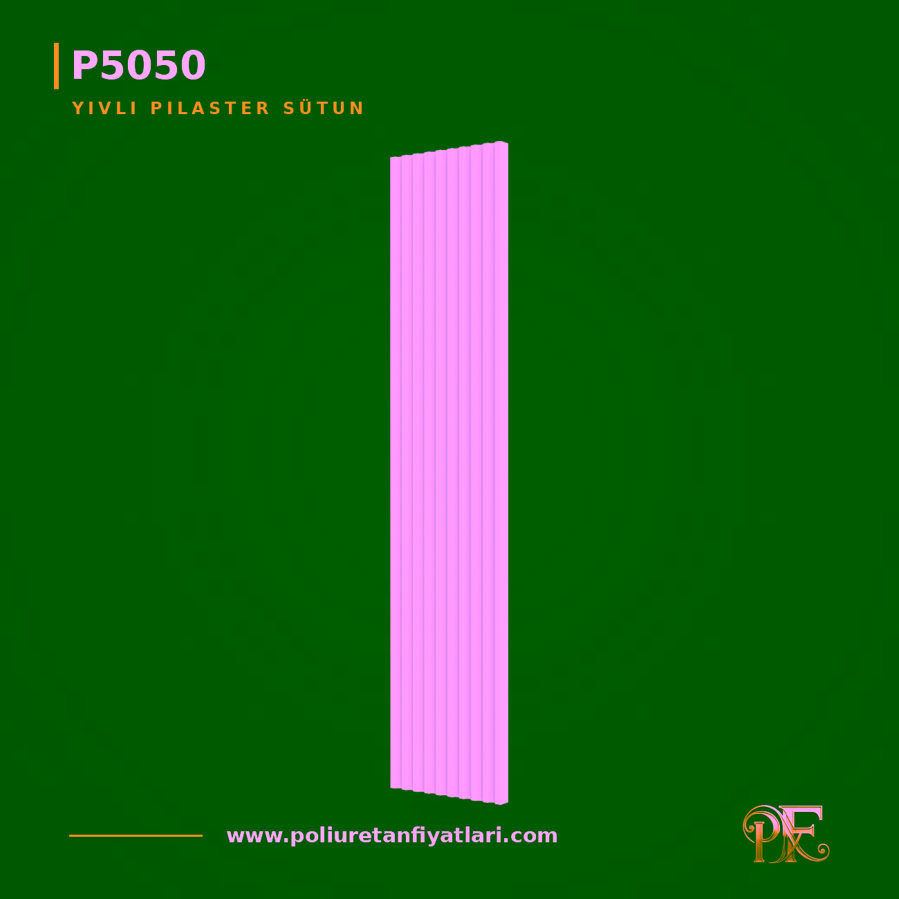 50x500x2400 mm Yivli Poliüretan Pilaster Sütun Gövde Modeli