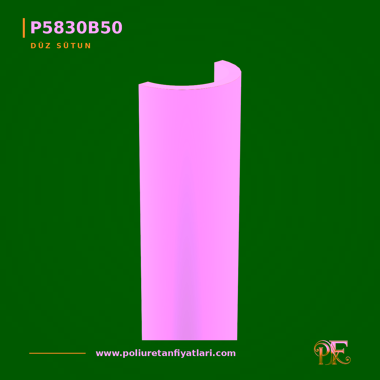 Poliüretan Düz Yarım Sütun Gövdesi 150x300x2400 mm