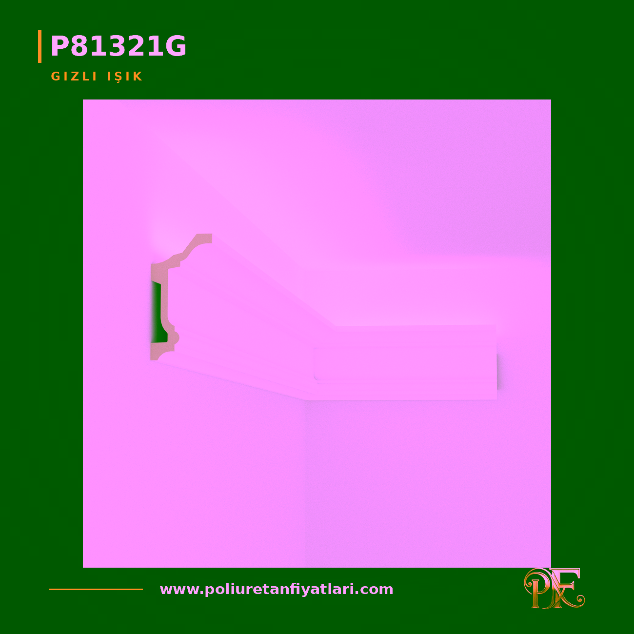 P81321G 49x99 mm Poliüretan Gizli Işık Kovanı Profili