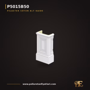 Poliüretan dekorasyon ürünü 8x17x30 cm Pilaster Alt Kaide