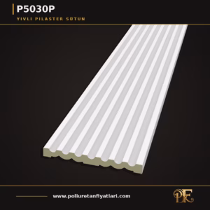 Poliüretan Yivli Pilaster Sütun 30x240 cm Duvar Kaplama
