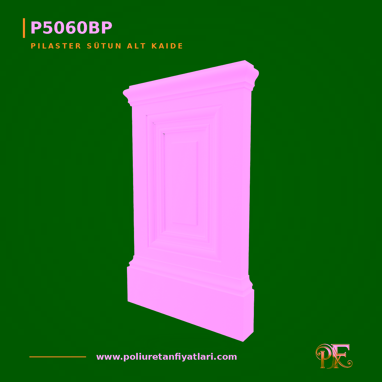 Poliüretan Pilaster Sütun Alt Kaide 9x67x109 cm