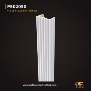 Poliüretan dekorasyon malzemesi. Yivli Pilaster Sütun